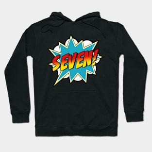 Seven! 7th Birthday Superhero Boys 7 Years Old Comic Book Hoodie